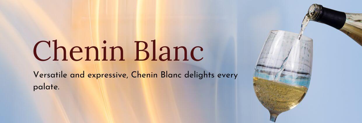 Chenin Blanc