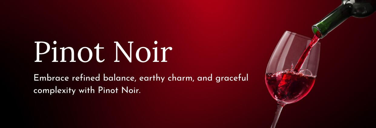 Pinot Noir