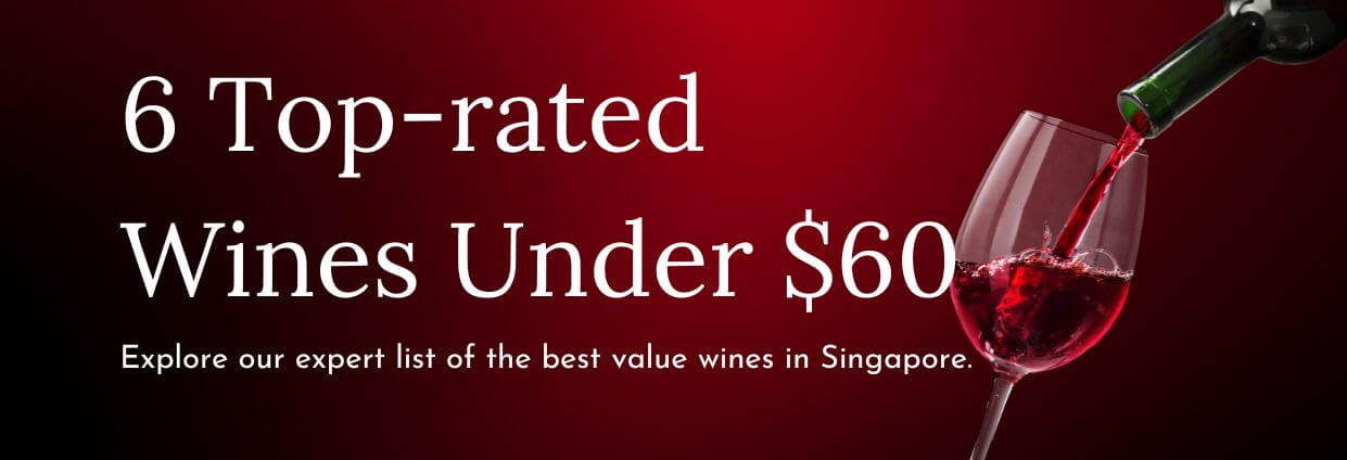 6 Top-Rated Wines Under $60